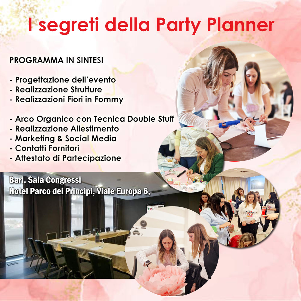 Corso Di Formazione " I segreti Delle Party Planner" | Bari 26/27 Ottobre